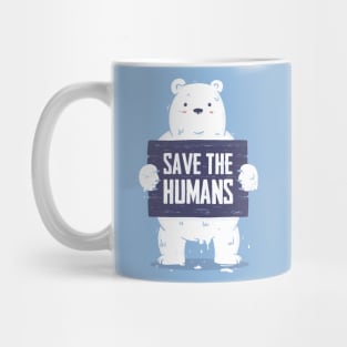 Save The Humans Mug
